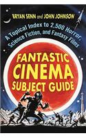Fantastic Cinema Subject Guide