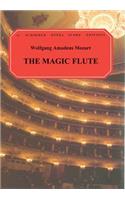 The Magic Flute (Die Zauberflote): Vocal Score