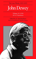 Later Works of John Dewey, Volume 10, 1925 - 1953