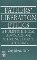 Fathers' Liberation Ethics
