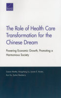 Role of Health Care Transformation for the Chinese Dream