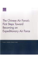 Chinese Air Force's First Steps Toward Becoming an Expeditionary Air Force