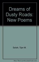 Dreams of Dusty Roads