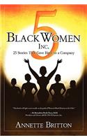 5 Black Women Inc.