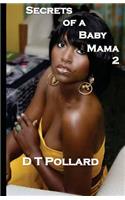 Secrets of a Baby Mama 2