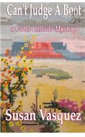 Can't Judge a Boot: A Grace Callado Mystery