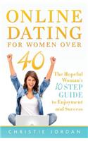 Online Dating For Women Over 40
