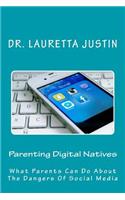 Parenting Digital Natives