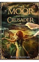 Moor and His Crusader