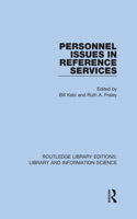 Personnel Issues in Reference Services
