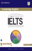 The Official Cambridge Guide to IELTS Student's Book with answers | with MULTI-MEDIA APP | for Academic & General Training ( South Asia edition )
