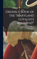 Orderly Book of the 