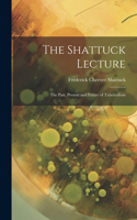 Shattuck Lecture