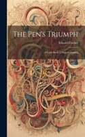 The Pen's Triumph
