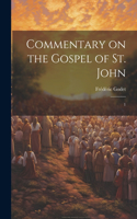 Commentary on the Gospel of St. John