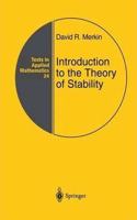 Introduction to the Theory of Stability (Texts in Applied Mathematics, Volume 24) [Special Indian Edition - Reprint Year: 2020] [Paperback] David R. Merkin; F.F. Afagh; A.L. Smirnov