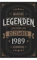 Wahre Legenden wurden im Dezember 1989 geboren: Vintage Geburtstag Notizbuch - individuelles Geschenk für Notizen, Zeichnungen und Erinnerungen - liniert mit 100 Seiten