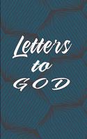 My Letters to God