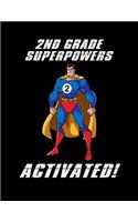 2nd Grade Superpowers Activated