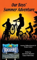 Our Boys' Summer Adventure