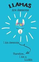Llamas Are Awesome I Am Awesome Therefore I Am a Llama