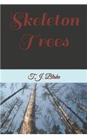 Skeleton Trees