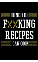 Bunch Of Fucking Recipes I Can Cook