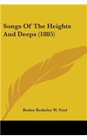 Songs Of The Heights And Deeps (1885)