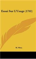 Essai Sur L'Usage (1741)