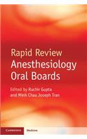 Rapid Review Anesthesiology Oral Boards