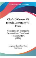 Chefs-D'Oeuvre Of French Literature V1, Prose