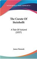 The Curate Of Steinhollt: A Tale Of Iceland (1837)