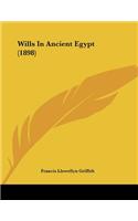 Wills In Ancient Egypt (1898)