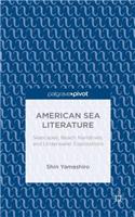 American Sea Literature: Seascapes, Beach Narratives, and Underwater Explorations