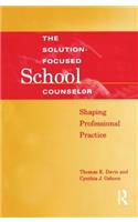 Solution-Focused School Counselor