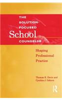 Solution-Focused School Counselor