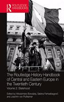 Routledge History Handbook of Central and Eastern Europe in the Twentieth Century