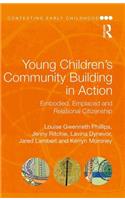 Young Children's Community Building in Action