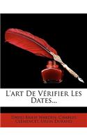L'Art de Verifier Les Dates...