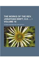 The Works of the REV. Jonathan Swift, D.D. (Volume 18)