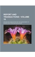Report and Transactions (Volume 19): (English)
