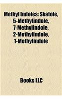 Methyl Indoles