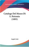 Catalogo del Museo Di S. Petronio (1893)