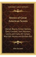 Stories of Great American Scouts