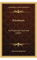 Petroleum