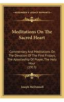 Meditations On The Sacred Heart