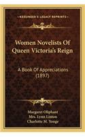 Women Novelists Of Queen Victoria's Reign