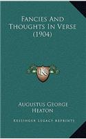 Fancies and Thoughts in Verse (1904)