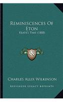 Reminiscences Of Eton