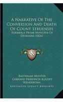 Narrative Of The Conversion And Death Of Count Struensee